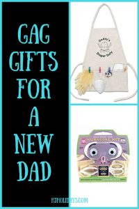 Gag Gifts for a New Dad