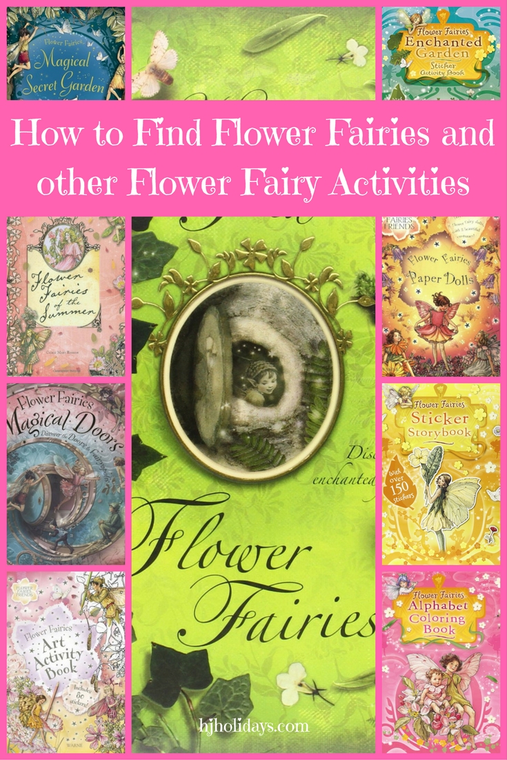 How to Find Flower Fairies and other Flower Fairy Activities