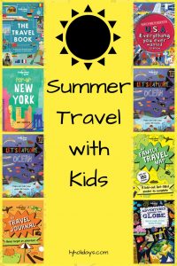 Summer Travel with Kids