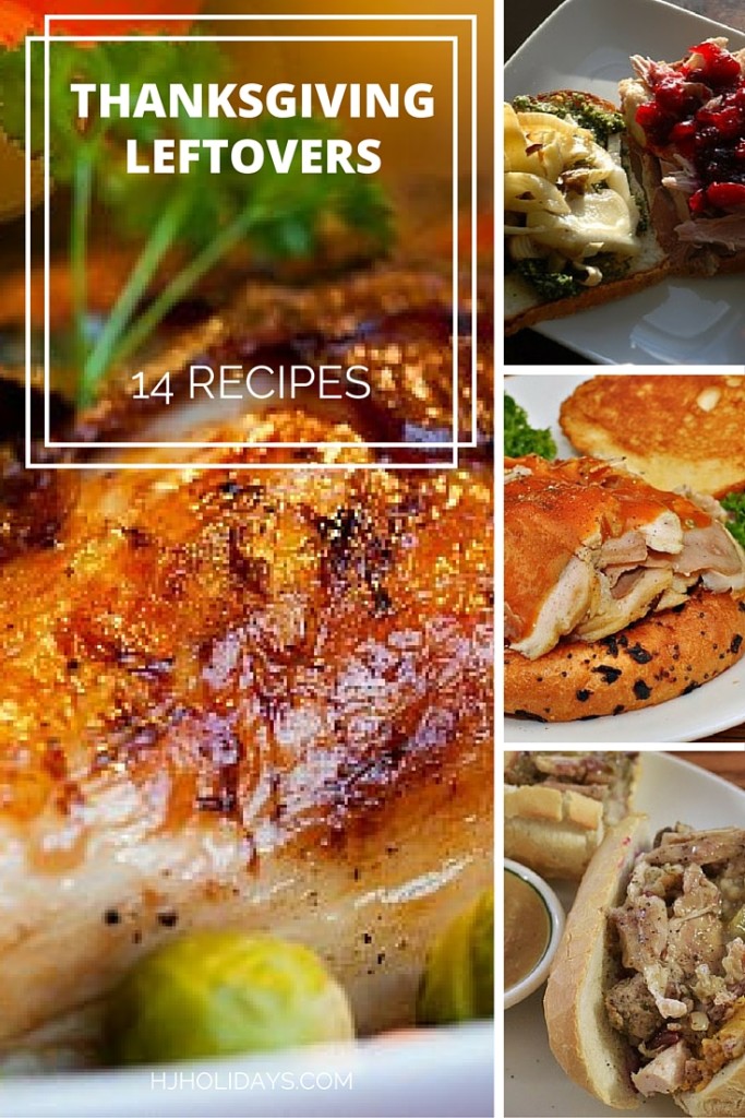 Thanksgiving Leftovers 14 Recipes